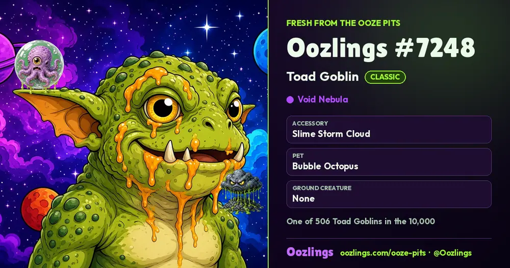 Oozlings #7248, a Classic Toad Goblin in Void Nebula