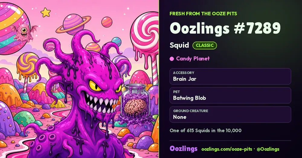 Oozlings #7289, a Classic Squid in Candy Planet