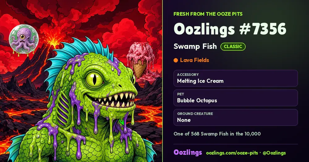 Oozlings #7356, a Classic Swamp Fish in Lava Fields