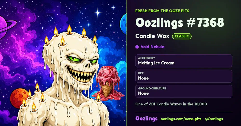 Oozlings #7368, a Classic Candle Wax in Void Nebula