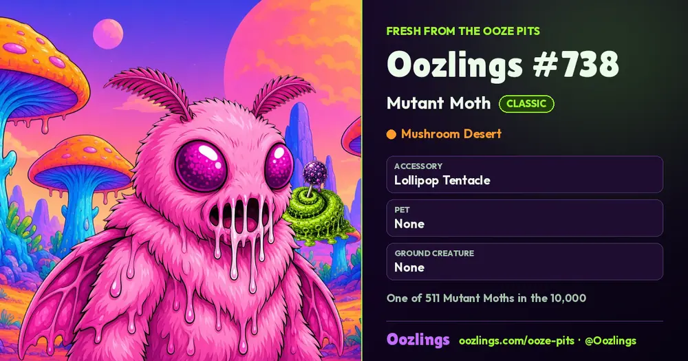 Oozlings #738, a Classic Mutant Moth in Mushroom Desert