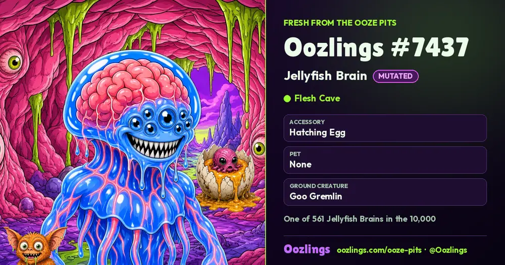 Oozlings #7437, a Mutated Jellyfish Brain in Flesh Cave