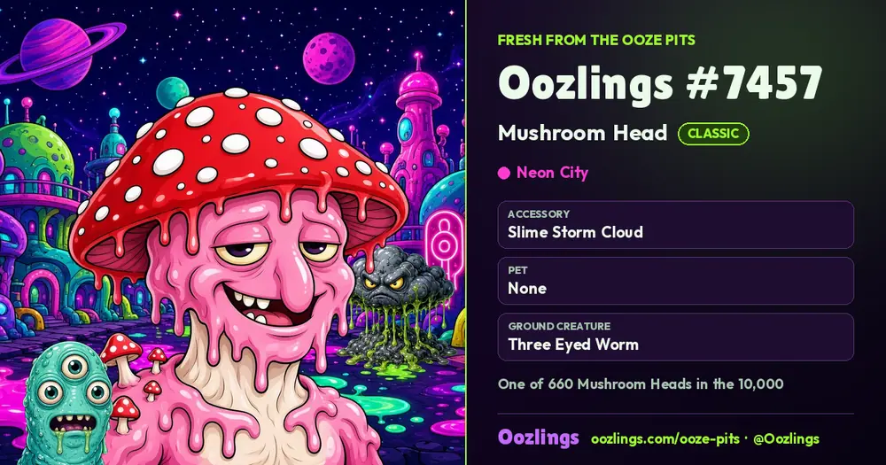 Oozlings #7457, a Classic Mushroom Head in Neon City