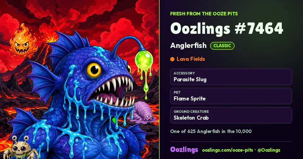 Oozlings #7464, a Classic Anglerfish in Lava Fields
