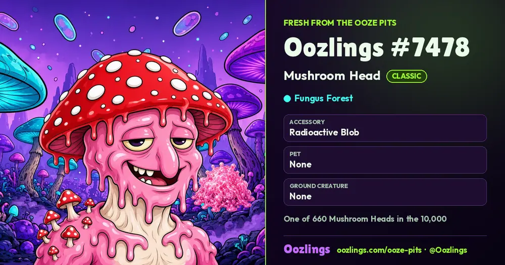 Oozlings #7478, a Classic Mushroom Head in Fungus Forest