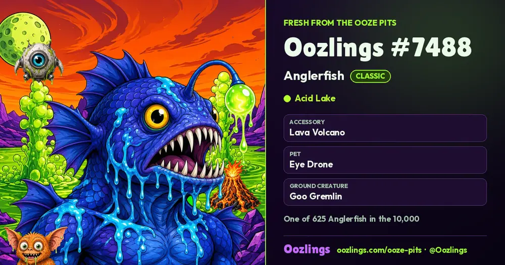 Oozlings #7488, a Classic Anglerfish in Acid Lake