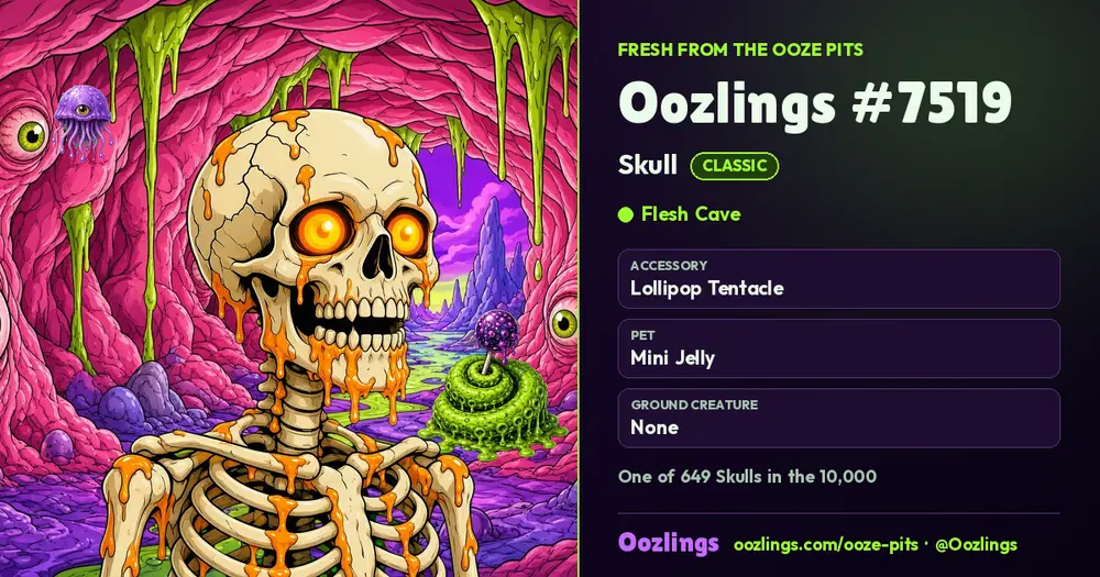 Oozlings #7519, a Classic Skull in Flesh Cave
