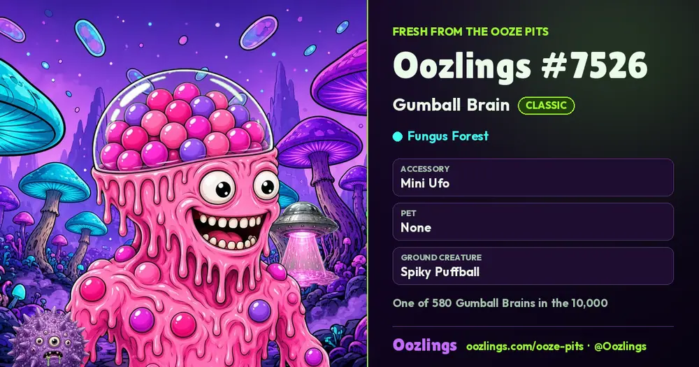 Oozlings #7526, a Classic Gumball Brain in Fungus Forest