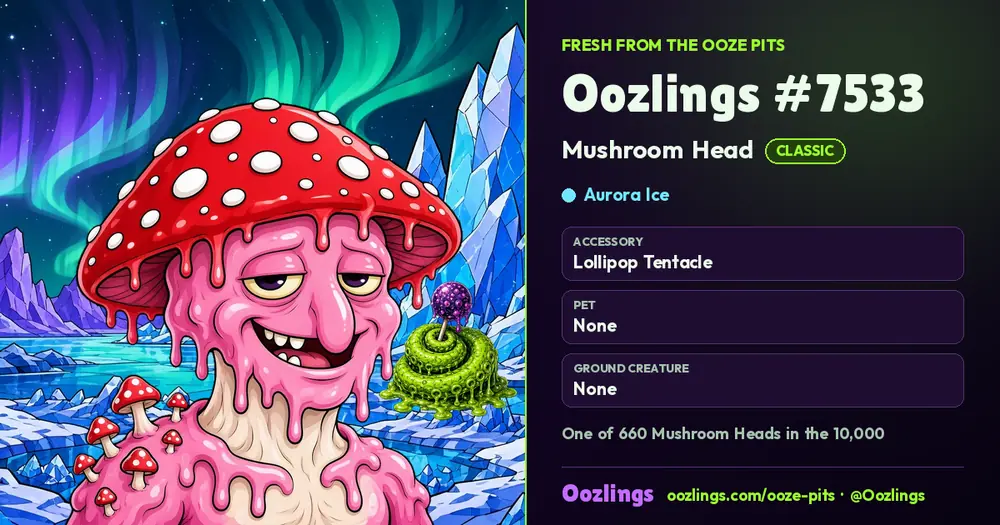 Oozlings #7533, a Classic Mushroom Head in Aurora Ice