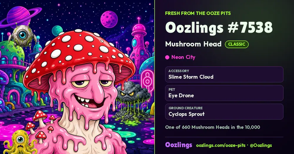 Oozlings #7538, a Classic Mushroom Head in Neon City