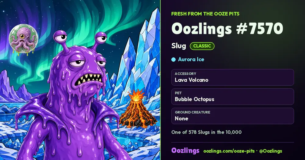 Oozlings #7570, a Classic Slug in Aurora Ice
