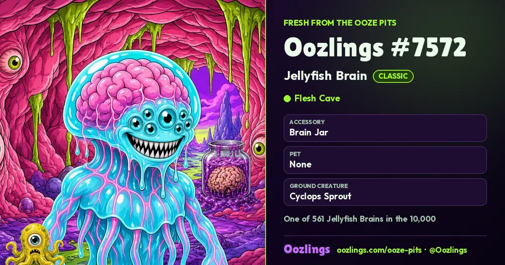 Oozlings #7572, a Classic Jellyfish Brain in Flesh Cave