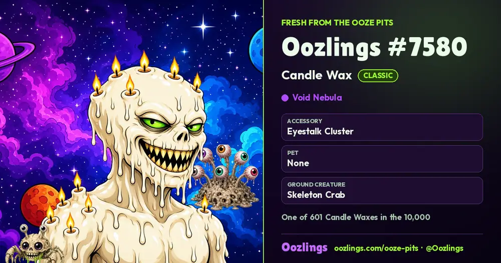Oozlings #7580, a Classic Candle Wax in Void Nebula