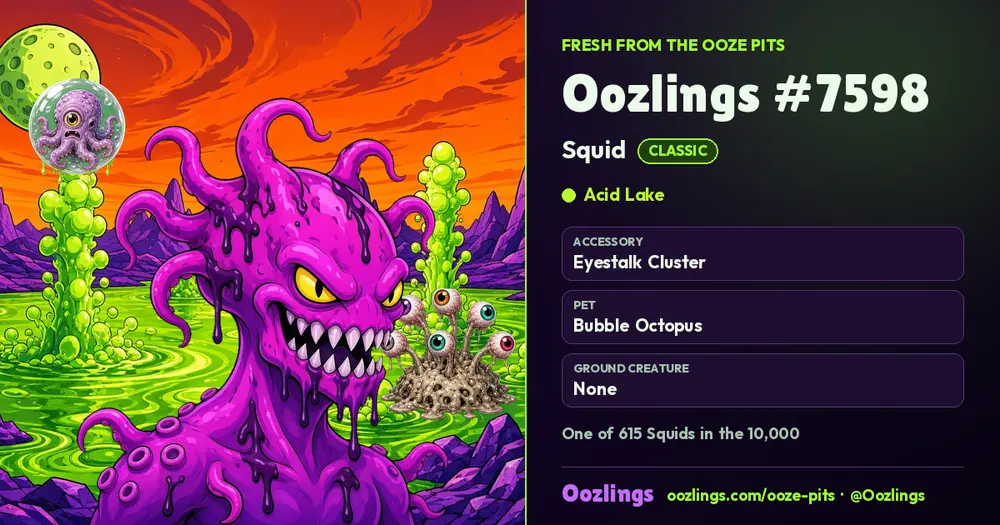 Oozlings #7598, a Classic Squid in Acid Lake