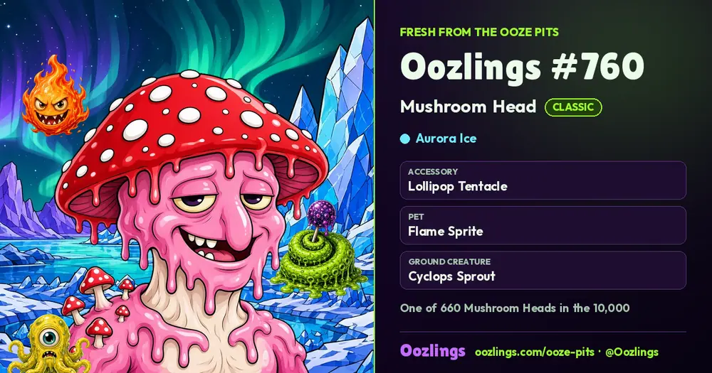 Oozlings #760, a Classic Mushroom Head in Aurora Ice