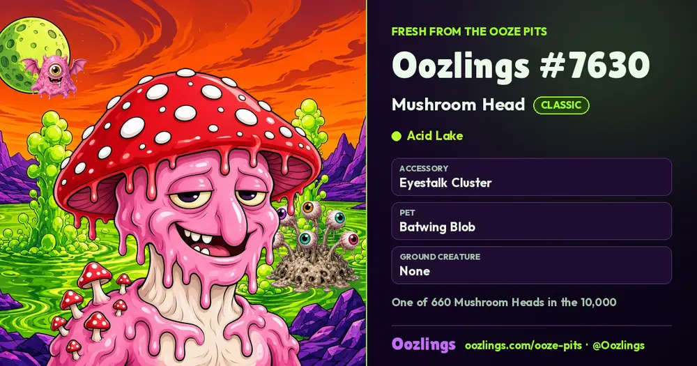 Oozlings #7630, a Classic Mushroom Head in Acid Lake