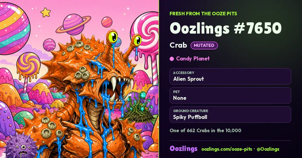 Oozlings #7650, a Mutated Crab in Candy Planet