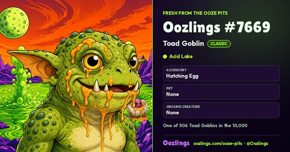 Oozlings #7669, a Classic Toad Goblin in Acid Lake