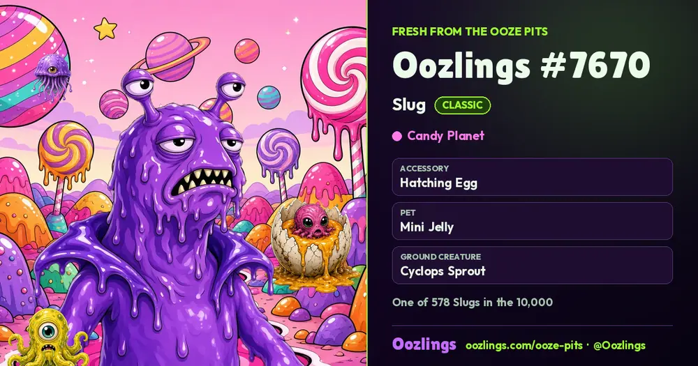 Oozlings #7670, a Classic Slug in Candy Planet