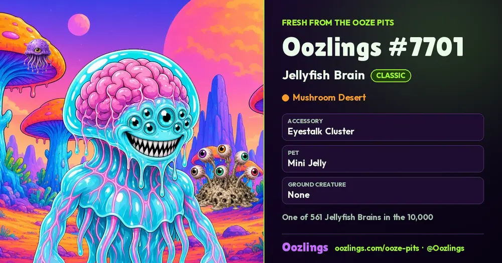 Oozlings #7701, a Classic Jellyfish Brain in Mushroom Desert