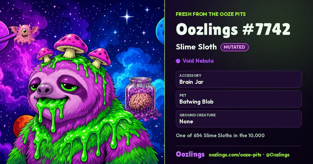 Oozlings #7742, a Mutated Slime Sloth in Void Nebula