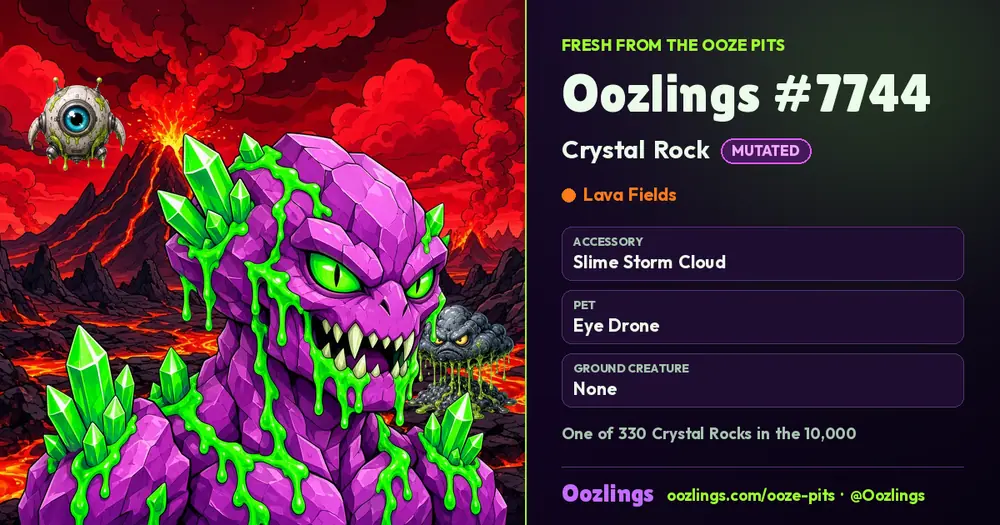 Oozlings #7744, a Mutated Crystal Rock in Lava Fields