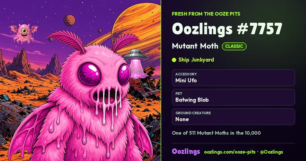 Oozlings #7757, a Classic Mutant Moth in Ship Junkyard
