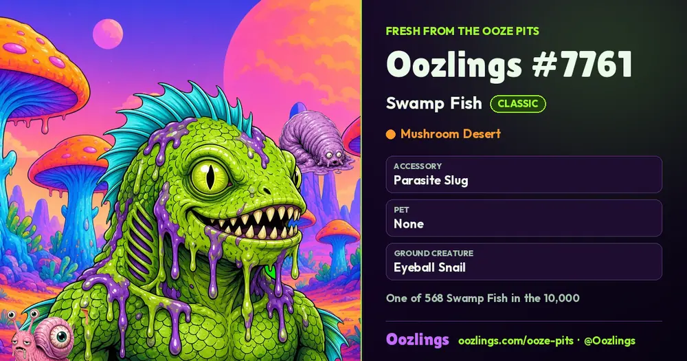 Oozlings #7761, a Classic Swamp Fish in Mushroom Desert