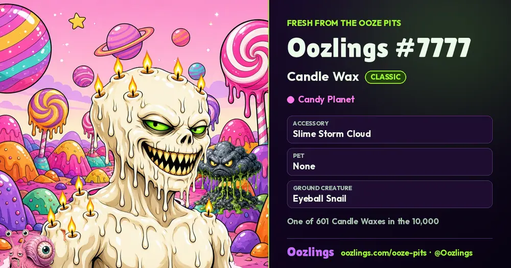 Oozlings #7777, a Classic Candle Wax in Candy Planet