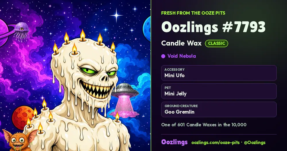 Oozlings #7793, a Classic Candle Wax in Void Nebula