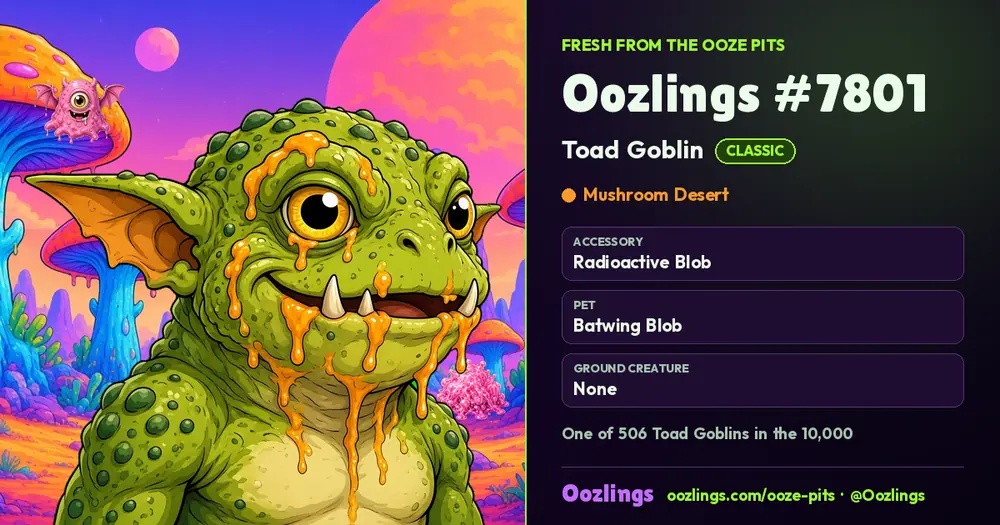 Oozlings #7801, a Classic Toad Goblin in Mushroom Desert