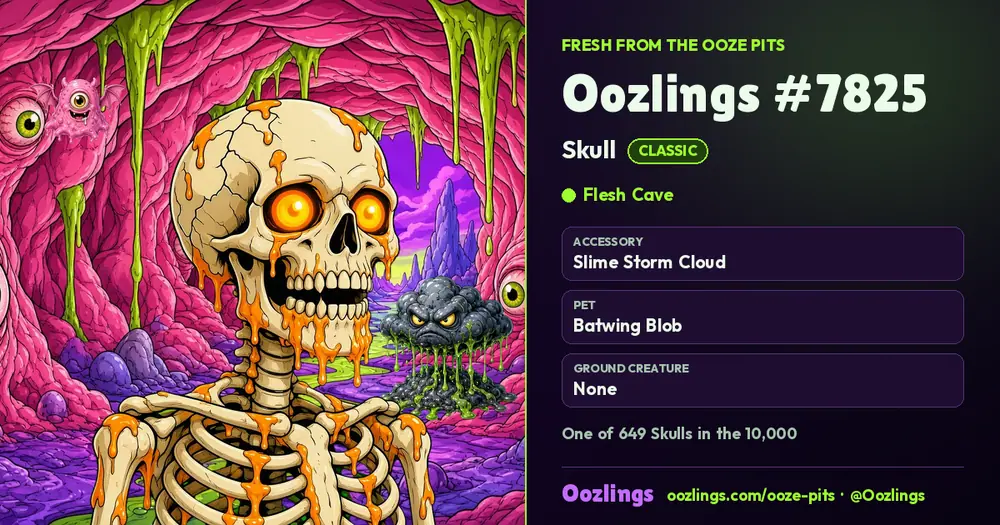 Oozlings #7825, a Classic Skull in Flesh Cave