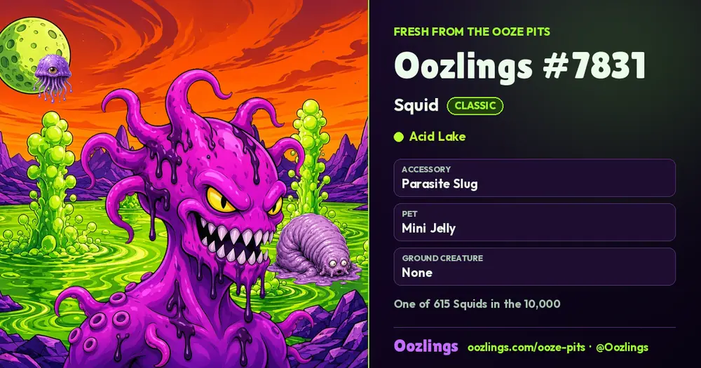 Oozlings #7831, a Classic Squid in Acid Lake