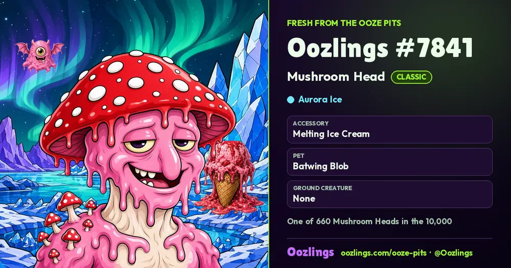 Oozlings #7841, a Classic Mushroom Head in Aurora Ice