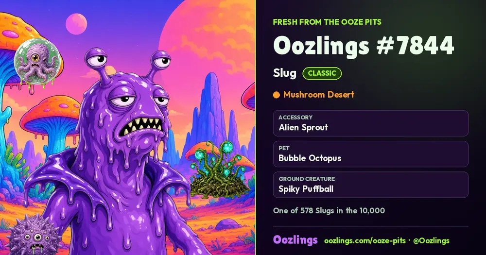 Oozlings #7844, a Classic Slug in Mushroom Desert