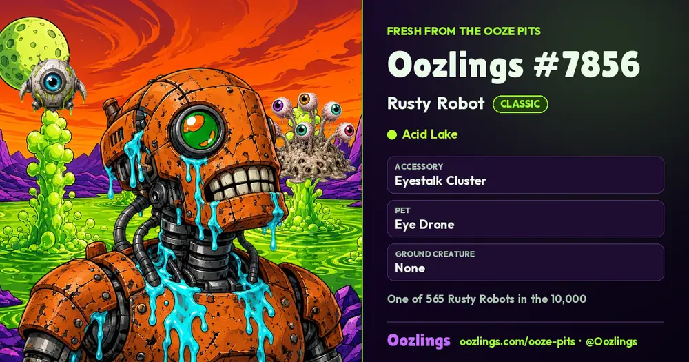 Oozlings #7856, a Classic Rusty Robot in Acid Lake