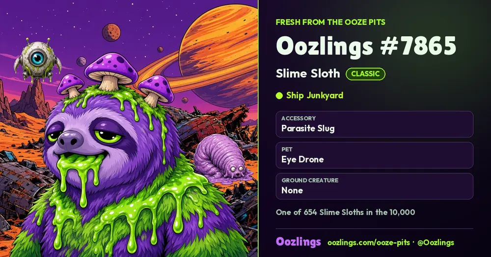 Oozlings #7865, a Classic Slime Sloth in Ship Junkyard