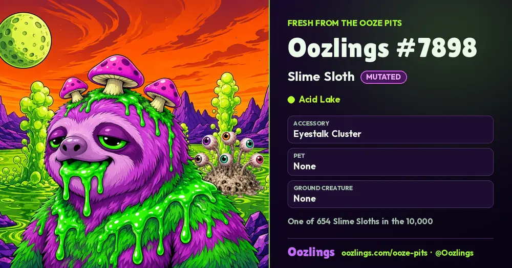 Oozlings #7898, a Mutated Slime Sloth in Acid Lake