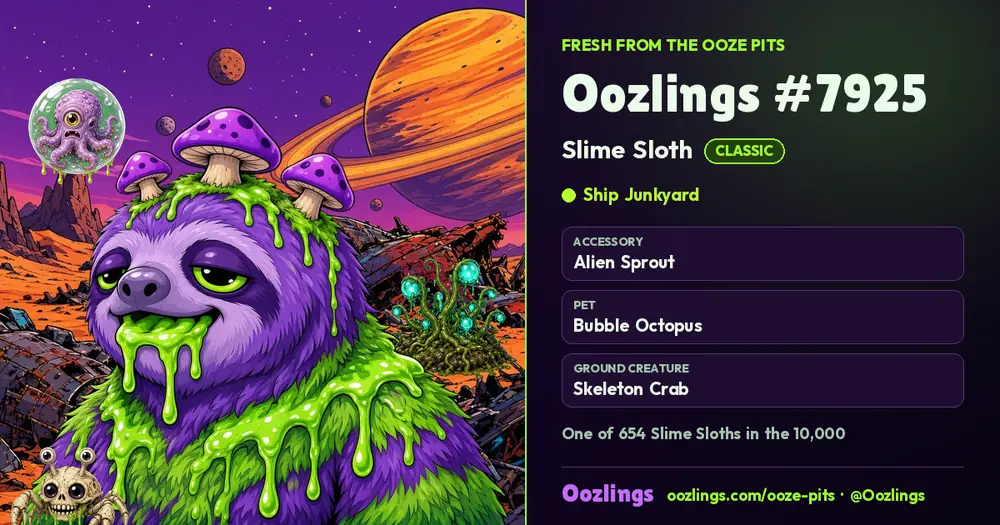 Oozlings #7925, a Classic Slime Sloth in Ship Junkyard