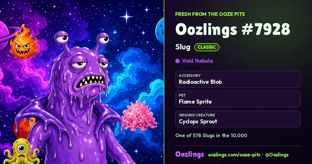 Oozlings #7928, a Classic Slug in Void Nebula