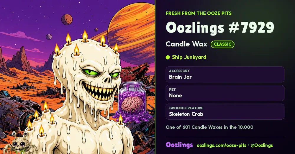 Oozlings #7929, a Classic Candle Wax in Ship Junkyard