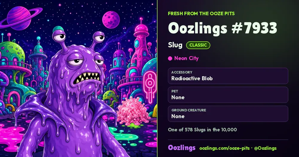 Oozlings #7933, a Classic Slug in Neon City