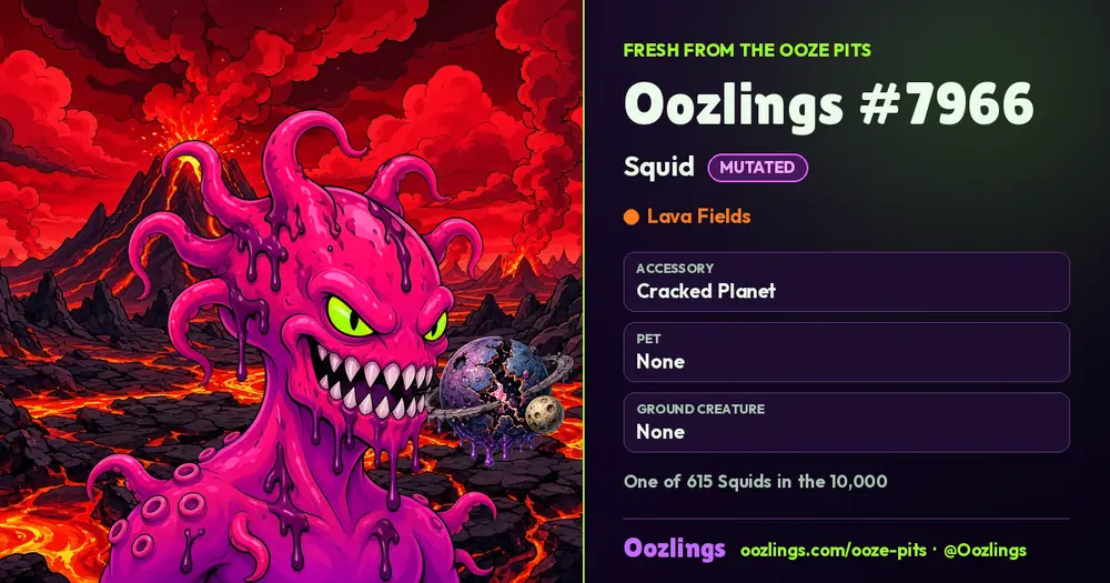Oozlings #7966, a Mutated Squid in Lava Fields
