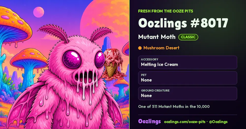 Oozlings #8017, a Classic Mutant Moth in Mushroom Desert