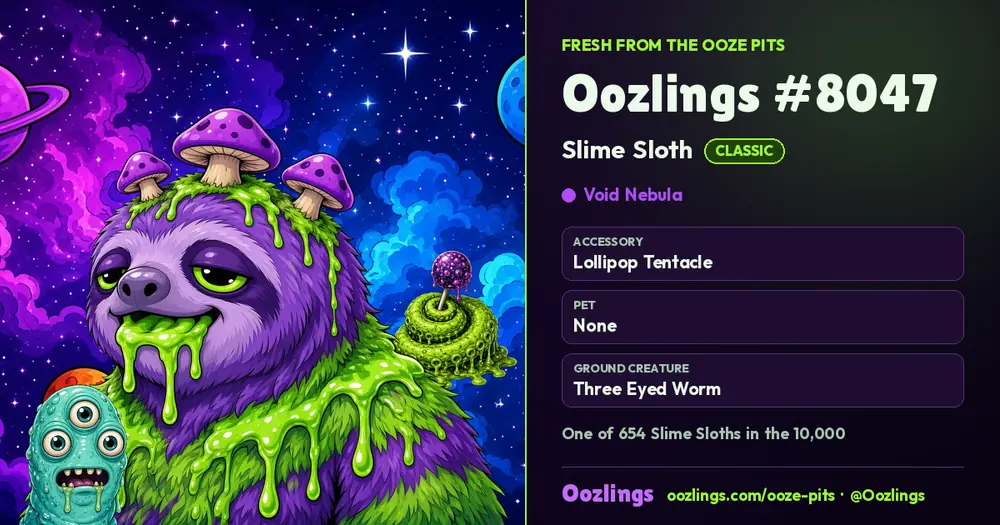 Oozlings #8047, a Classic Slime Sloth in Void Nebula