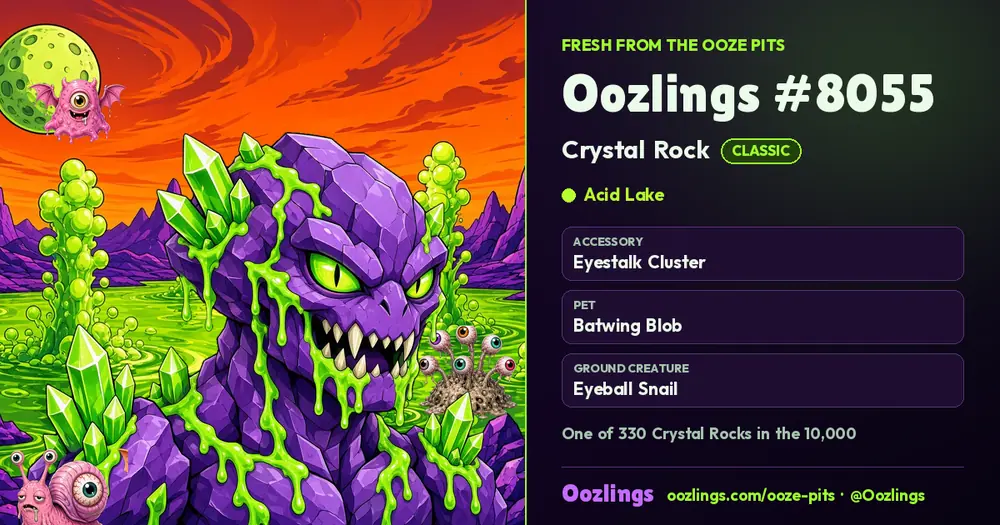 Oozlings #8055, a Classic Crystal Rock in Acid Lake