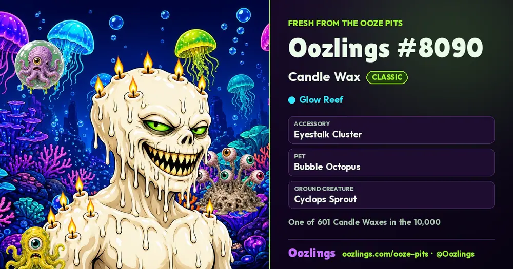 Oozlings #8090, a Classic Candle Wax in Glow Reef