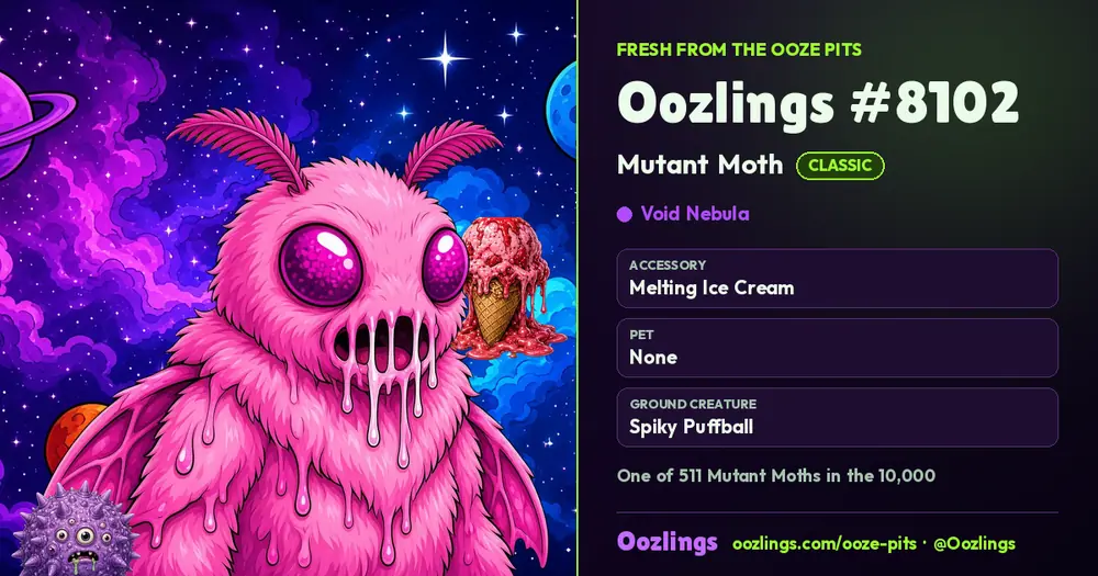 Oozlings #8102, a Classic Mutant Moth in Void Nebula