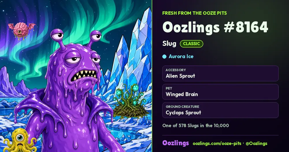 Oozlings #8164, a Classic Slug in Aurora Ice