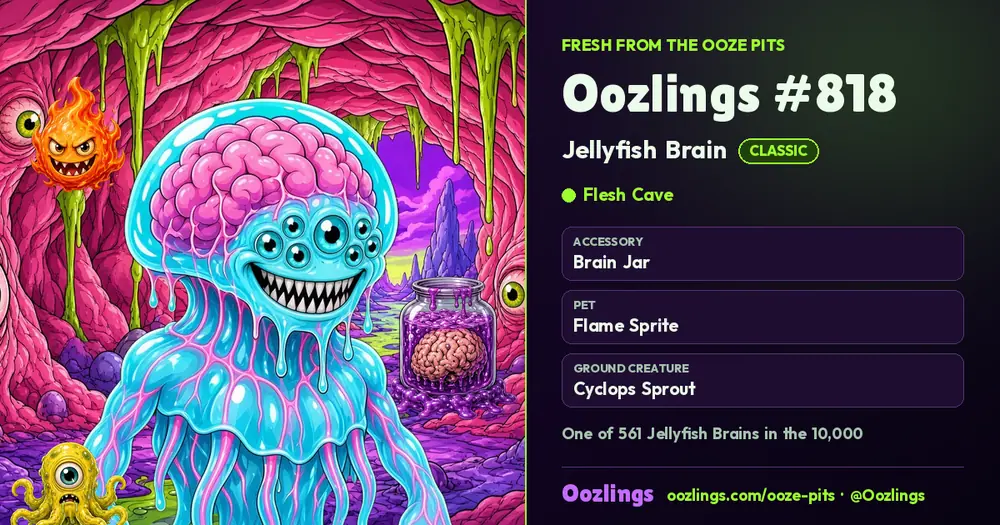 Oozlings #818, a Classic Jellyfish Brain in Flesh Cave